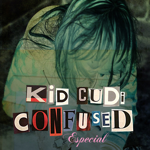 kid-cudi-confused-especial