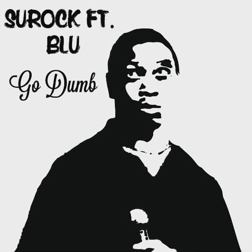 surock-blu-go-dumb