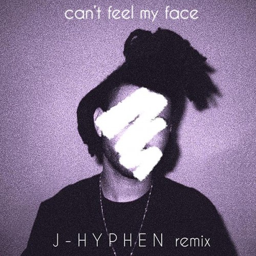 the-weeknd-cant-feel-my-face-jhyphen