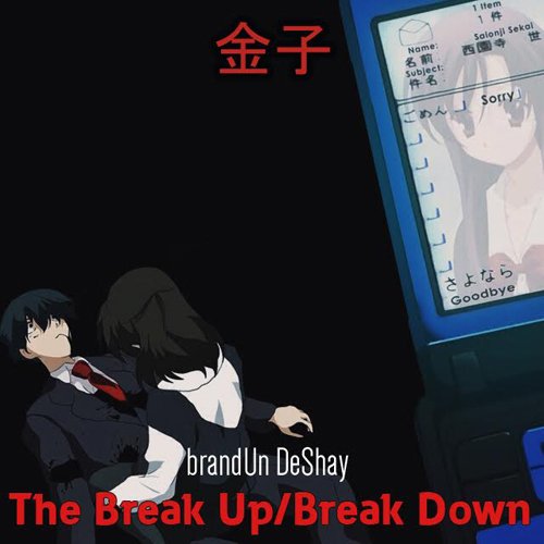 brandun-deshay-break-up