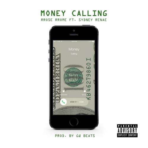 rrose-rrome-money-calling