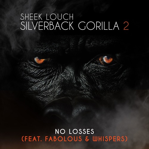 sheek-louch-no-losses-fabolous