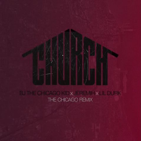 bj-the-chicago-kid-church-remix