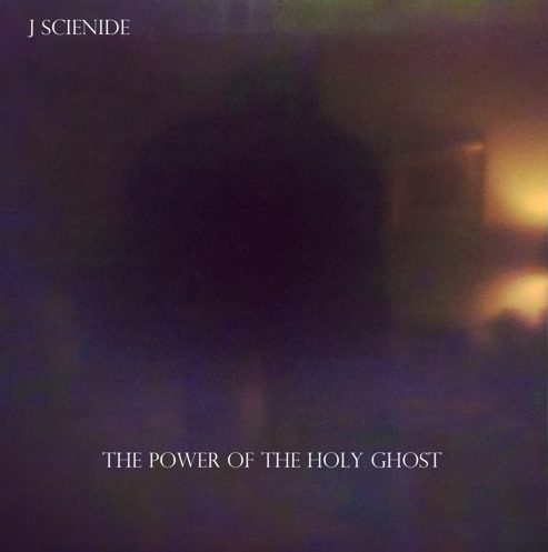 J-Scienide-power-of-holy-ghost