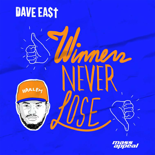 dave-east-winners-never-lose