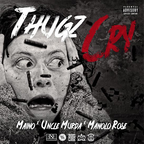 maino-thugz-cry
