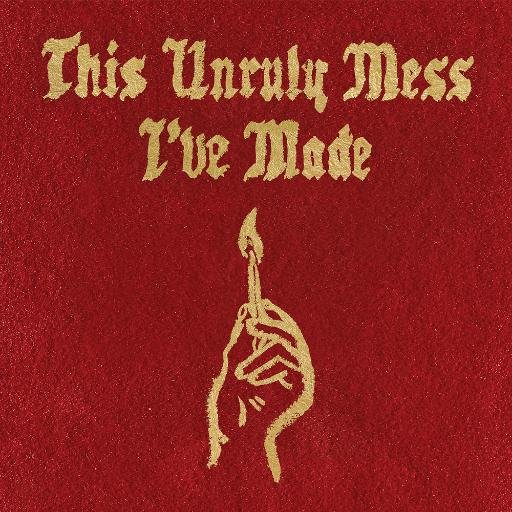 macklemore-ryan-lewis-this-unruly-mess-ive-made