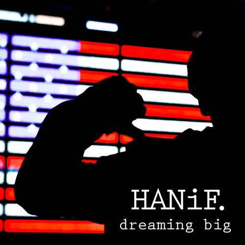 hanif-dreaming-big