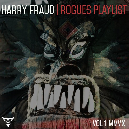 harry-fraud-rogues-playlist