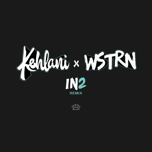 wstrn-kehlani-in2-remix