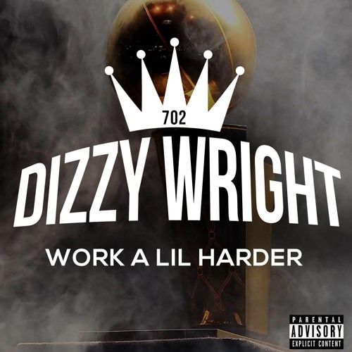 dizzy-wright-work-a-lil-harder