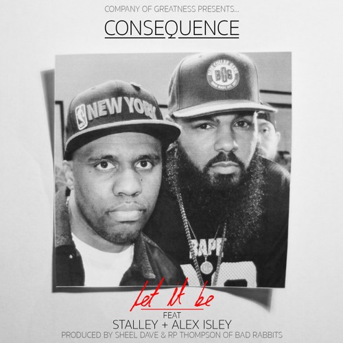 consequence-let-it-be-stalley