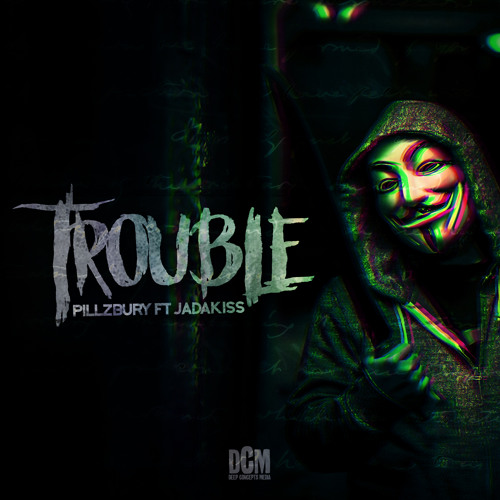 pillbury-trouble-jadakiss