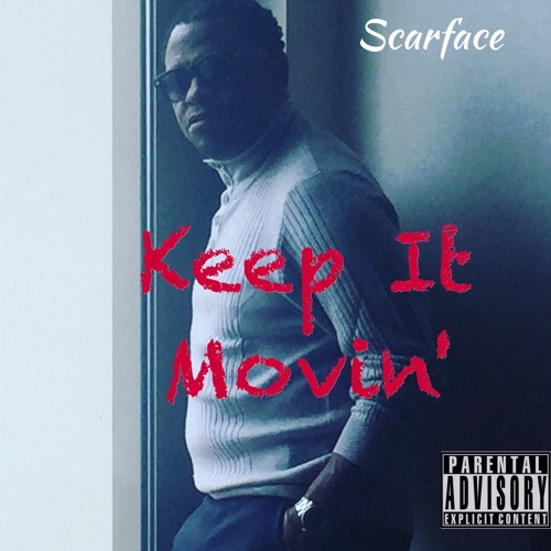 scarface-keep-it-movin