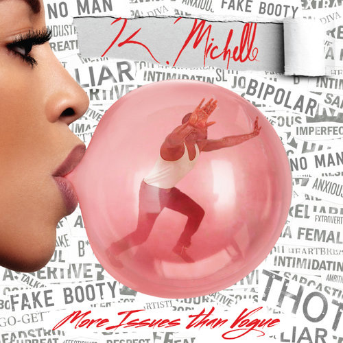 k-michelle-more-issues-than-vogue