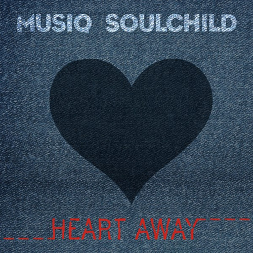 musiq-soulchild-heart-away