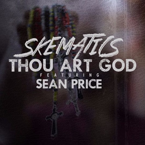 skematics-thou-art-god