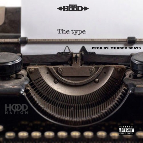ace-hood-the-type