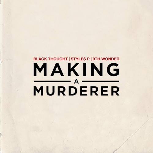 black-thought-making-a-murderer