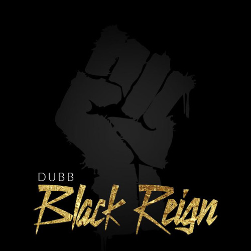 dubb-black-reign