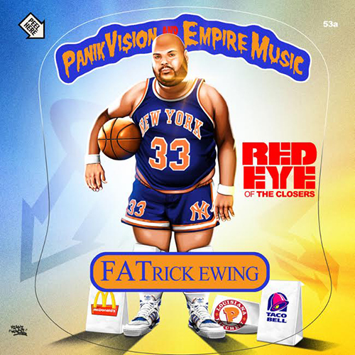 red-eye-fatrick-ewing-mixtape