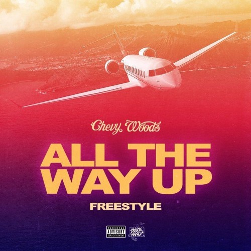 chevy-woods-all-the-way-up