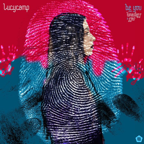 lucy-camp-be-you-remix