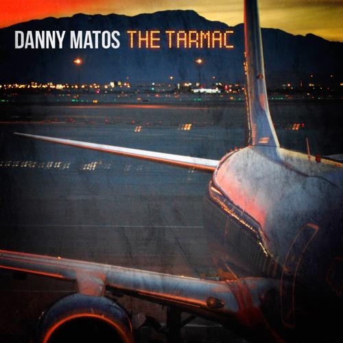 danny-matos-the-tarmac