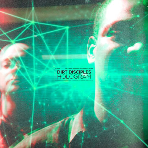 dirt-disciples-hologram