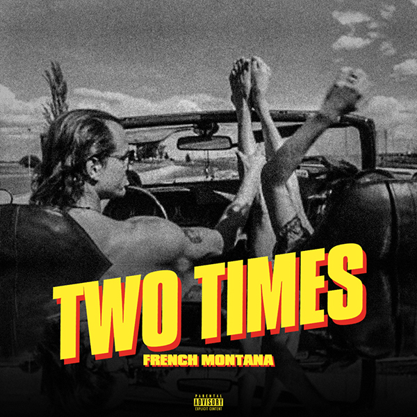 french-montana-two-times