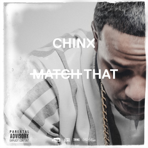 chinx-match-that