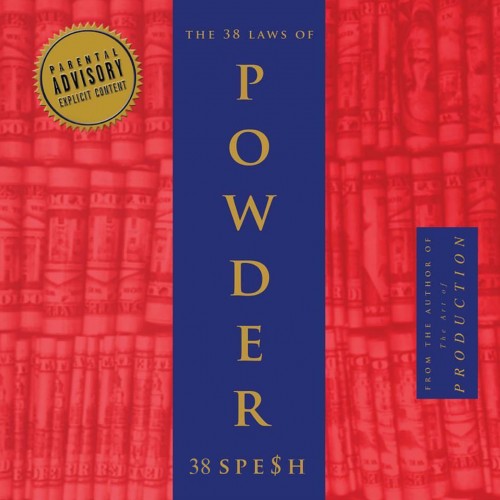 38-spesh-38-laws-of-powder