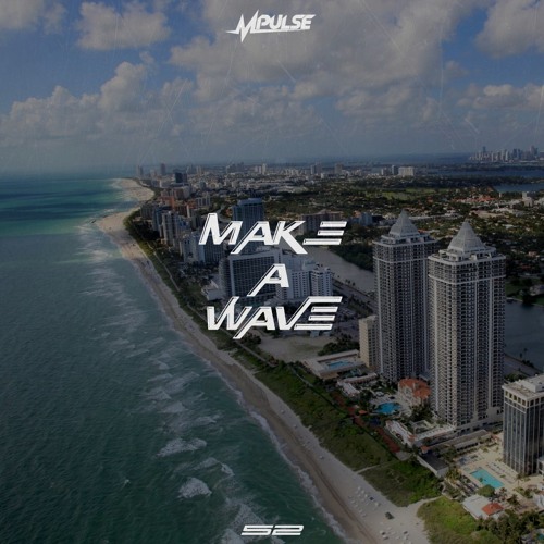 mpulse-make-a-wave