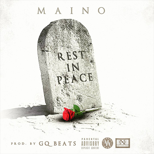 maino-rest-in-peace