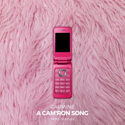 carmine-a-camron-song