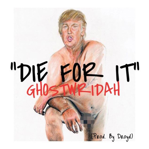 ghostwridah-die-for-it