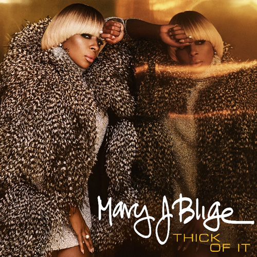 mary-j-blige-thick-of-it