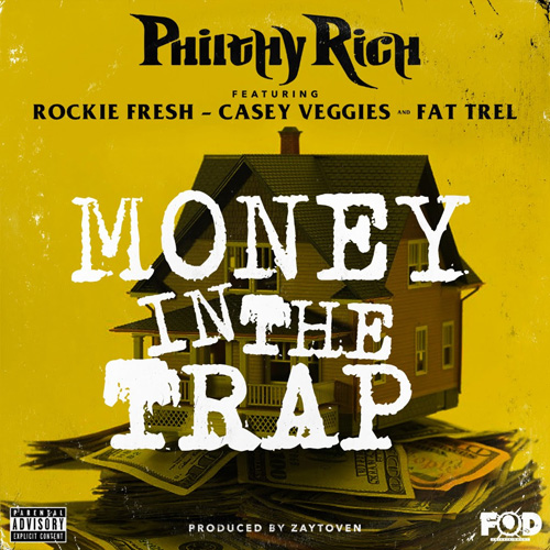 philthy-rich-money-in-the-trap