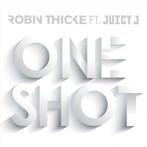 robin-thicke-one-shot