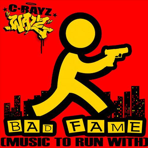 crayz-bad-fame
