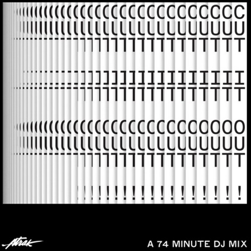 a-trak-74-minute-mix-cut-it-out