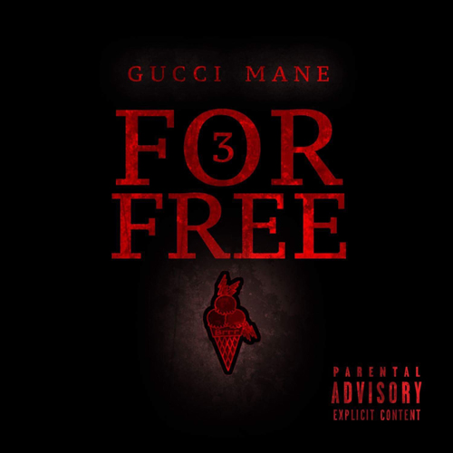 gucci-mane-3-for-free