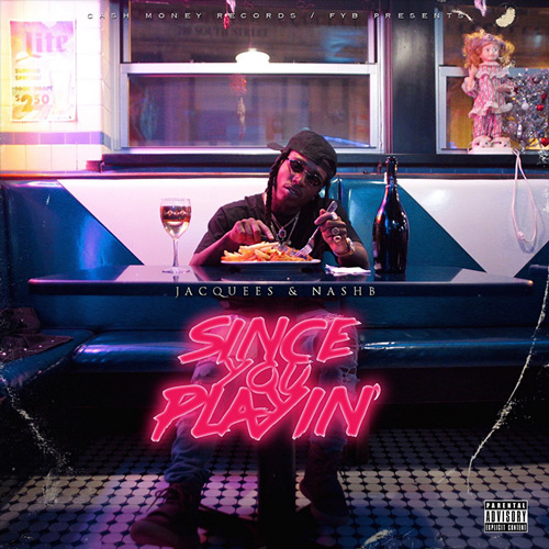 jacquees-since-you-playin