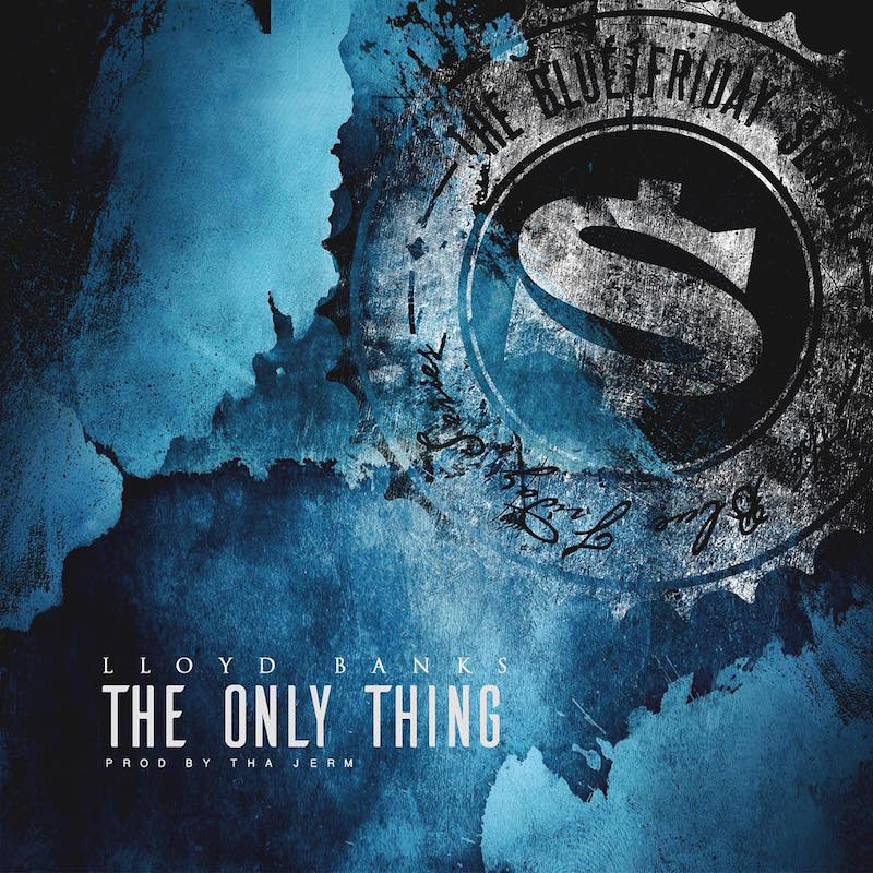 lloyd-banks-the-only-thing