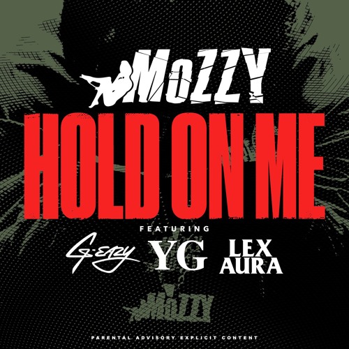mozzy-hold-on-me