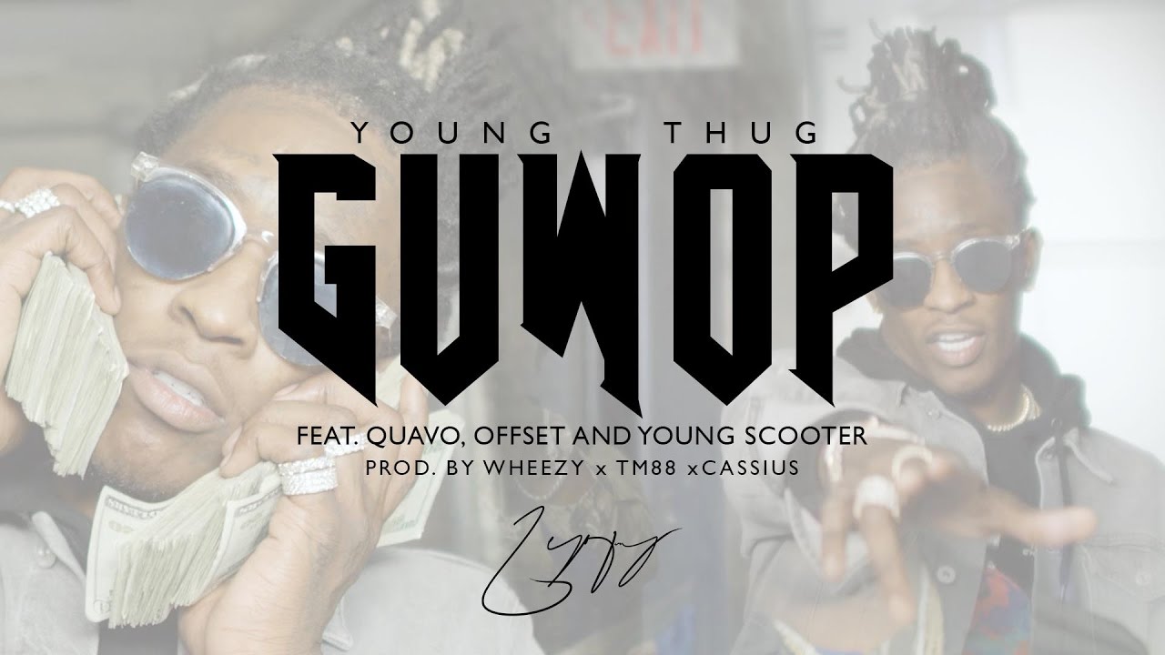young-thug-guwop-video
