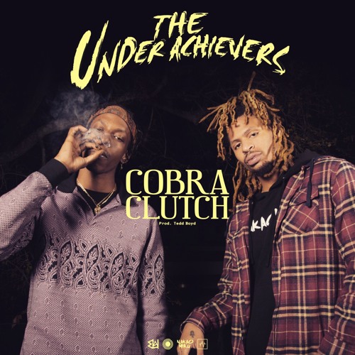 the-underachievers-cobra-clutch