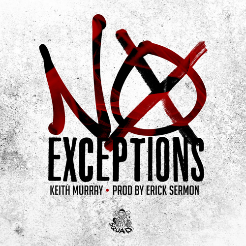 keith-murray-no-exceptions