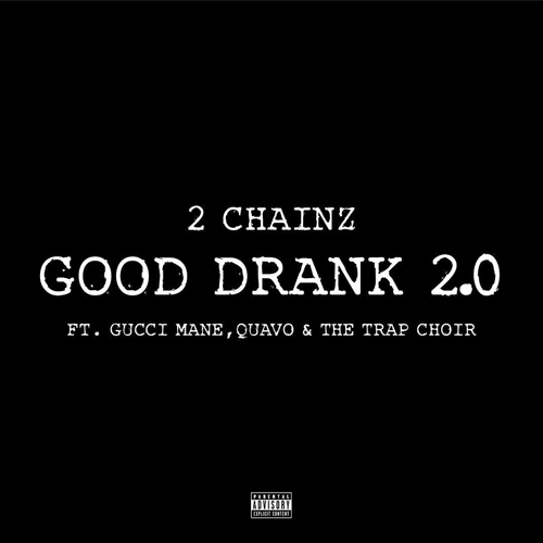 2-chainz-good-drank-2