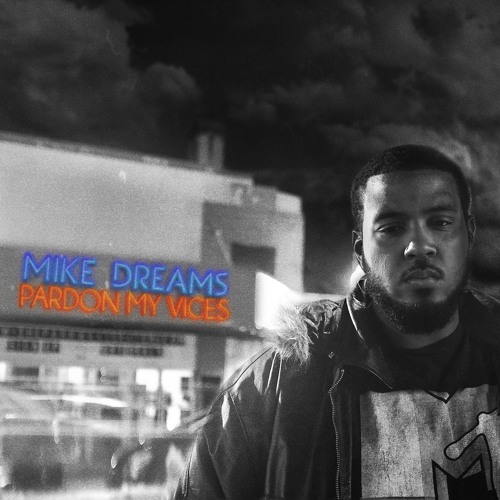 mike-dreams-pardon-my-vices